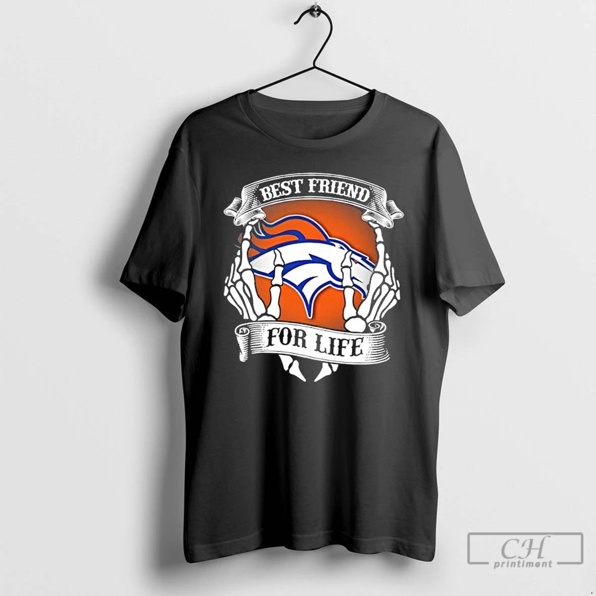 Premium Denver Broncos Football Best Friend For Life Hands Bones