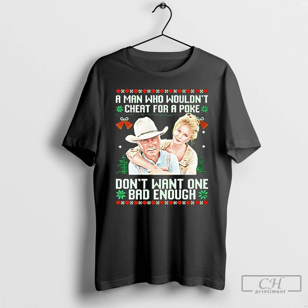 Premium Gus Mccrae And Lorena Wood Parker A Man Who Wouldnt Cheat For A Poke T-Shirts, Hoodie, Sweatshirt | WearSparks.com