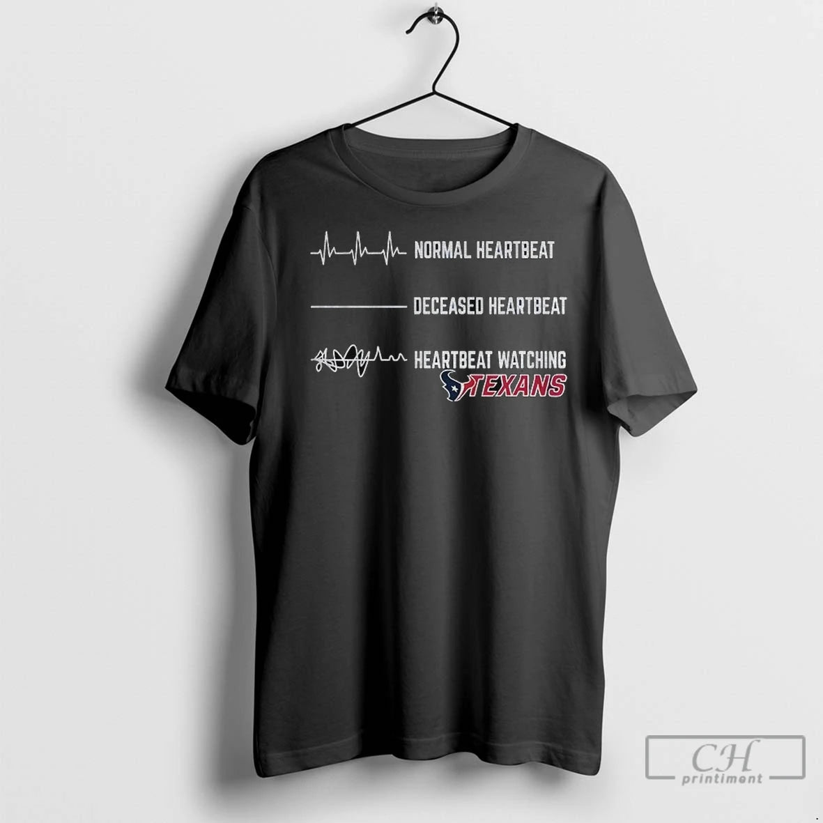 Premium Houston Texans Football Normal Heartbeat Deceased Heartbeat Heartbeat Watching