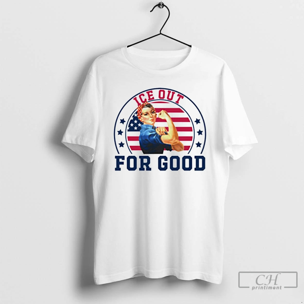 Premium Ice Out For Good Rosie The Riveter T-Shirts, Hoodie, Sweatshirt | WearSparks.com