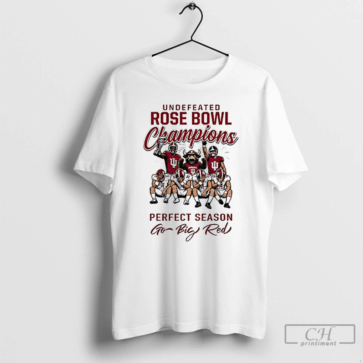 Premium Indiana Hoosiers Undefeated Rose Bowl Champions 2026 Perfect Season Go Big Red T Shirts