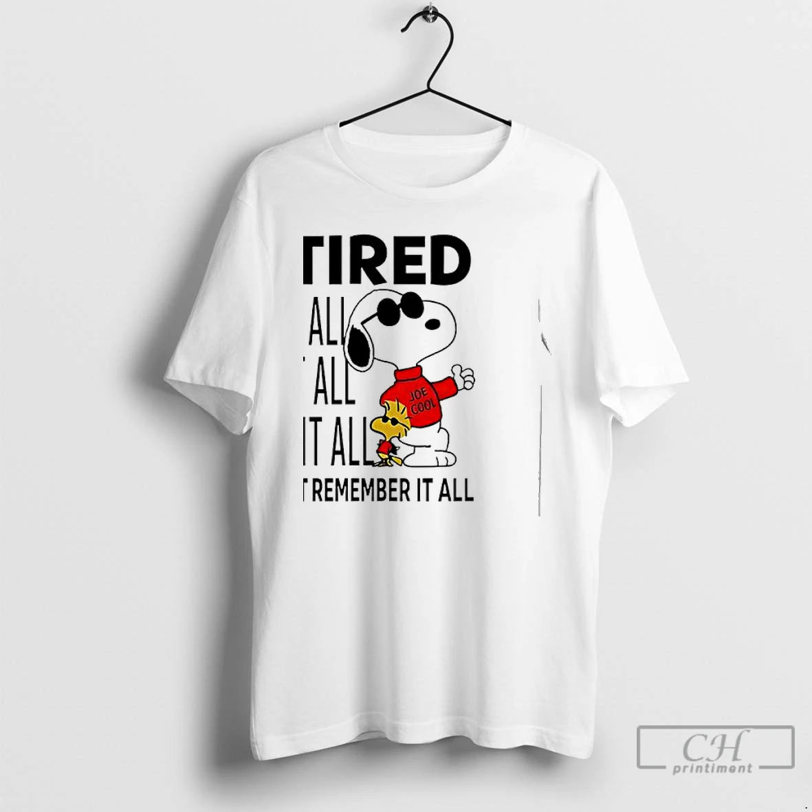 Premium Snoopy Retired Seen It All Done It All Heard It All Just Cant Remember