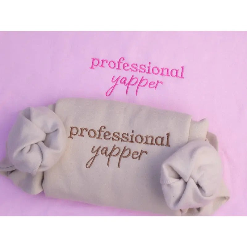 Professional Yapper Embroidered Sweatshirt, Funny Meme T-Shirt, Sweatshirt, funny custom crewneck, coquette shirt, gift for herstyle{n002}2