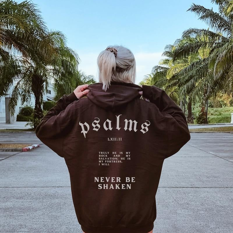 Psalm Christian Hoodie Bible Verse Hoodie Christian Merch Men Christian Streetwear T-shirt, sweater and Hoodie Sweatshirt