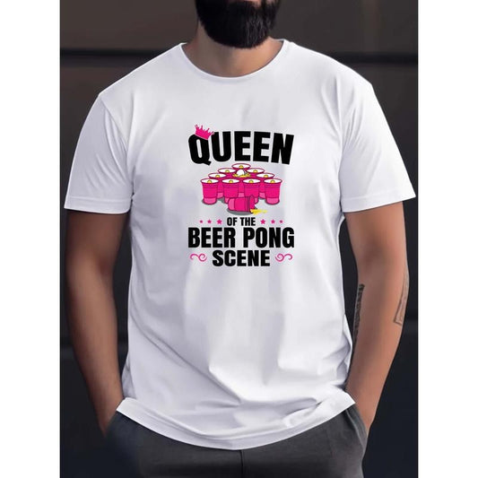 "Queen of the Beer Pong Scene" Graphic T-Shirt - Men's Casual Short Sleeve Top made in USA