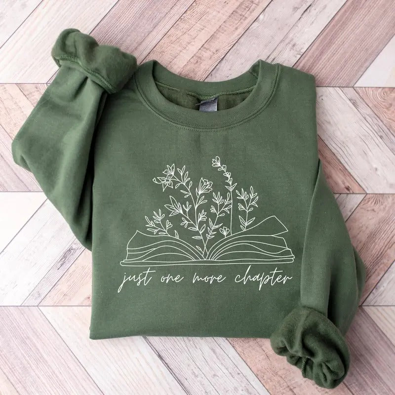 Reading Sweatshirt, Just One More Chapter Sweatshirt, Bookish Crewneck, Book Lover Shirt, Books Pullover, Librarian Shirt, Reader Sweatshirt, Bookish Shirt, Booktok Shirt