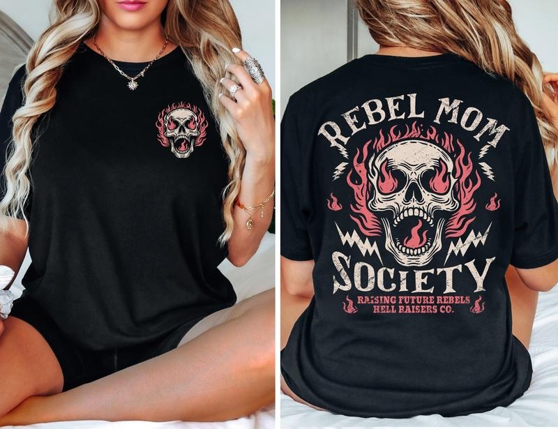 Rebel Mom Society Shirt, Motherhood Shirt, Cool Mom Tee, Trendy Mama Shirt, Front Back Print Shirt, New Mom Gifts
