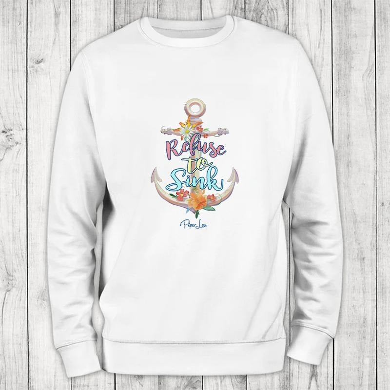 Refuse To Sink Color Sweatshirt Classic Womenswear
