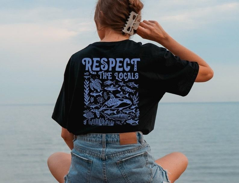 Respect the locals Shirt, Protect the Locals Ocean inspired style, Ocean Animal shirt, Protect our Oceans Tiger Shark Orca Shirt, Whale Shirt Casual Crewneck
