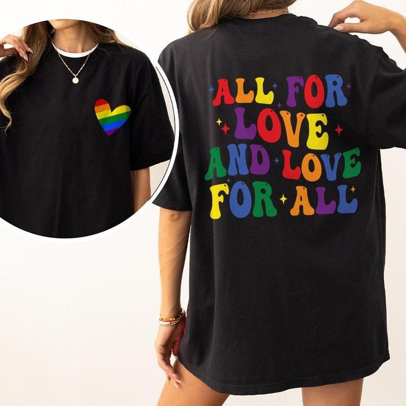 Retro LGBT Shirt, All For Love And Love For All Shirt, Pride Shirt, LGBTQ Ally Shirt, Pride Shirt Women, Lesbian...