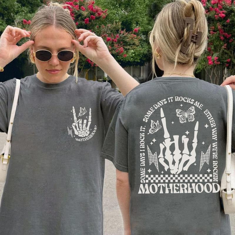 Rocking Motherhood Some Day I Rock It 2 Sided Shirt, Mother's Day Gift, Gift For Mom, Funny Mom Shirt, New Mom Gift, Motherhood Sweatshirt