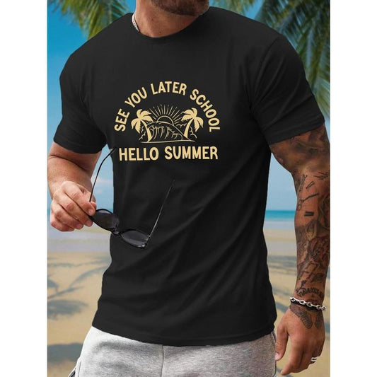 'SEE YOU LATER SCHOOL' Print Men's Graphic T-Shirt, Breathable Comfy Short Sleeve Sports Casual Tee For Summer Made in USA