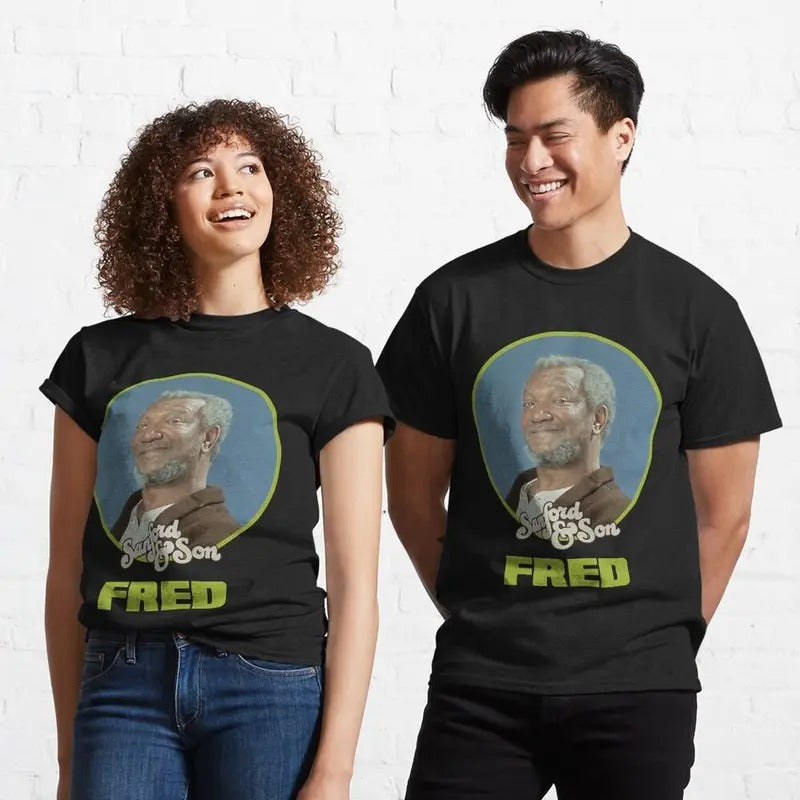 Sanford & Son Fred Sanford Classic T-Shirt T-shirt, sweater and Hoodie Sweatshirt | WearSparks.com