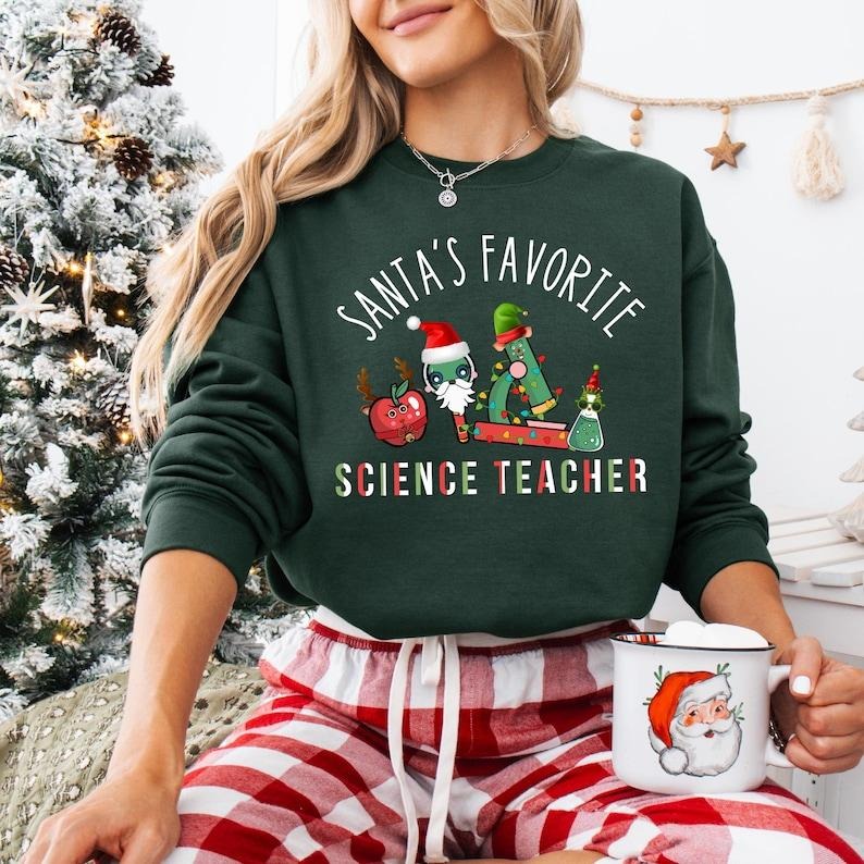 Santa's Favorite Science Teacher Shirt, Science Christmas T-shirt, Scientist Sweatshirt, Lab Tech Xmas Gift, Science Chemistry Christmas