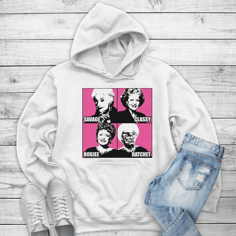 Savage Classy Boujee Ratchet Golden Hoodie, Printed in the USA hoodie #funny #cute #girly T-Shirts, Sweatshirt