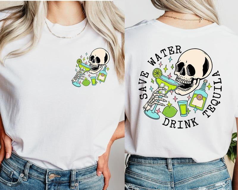 Save Water Drink Tequila Shirt Adult Humor Shirt Funny Shirt Tequila Tee Alcohol Drink Lover Tee Drinking Shirt tequila sweatshirt