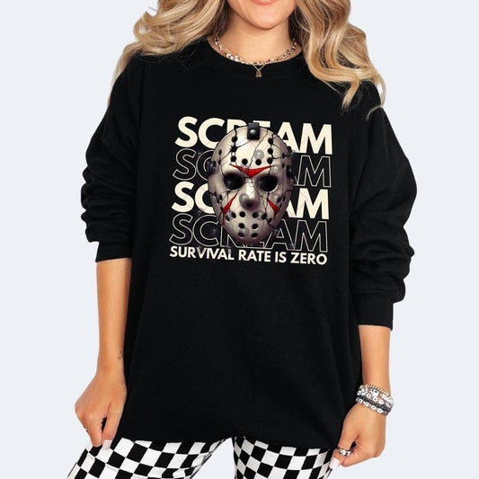 'Scream Survival Rate is Zero' Long Sleeve Crewneck Sweatshirt T Shirt or Hoodie Casual Poly Cotton Blend Graphic Top for Women