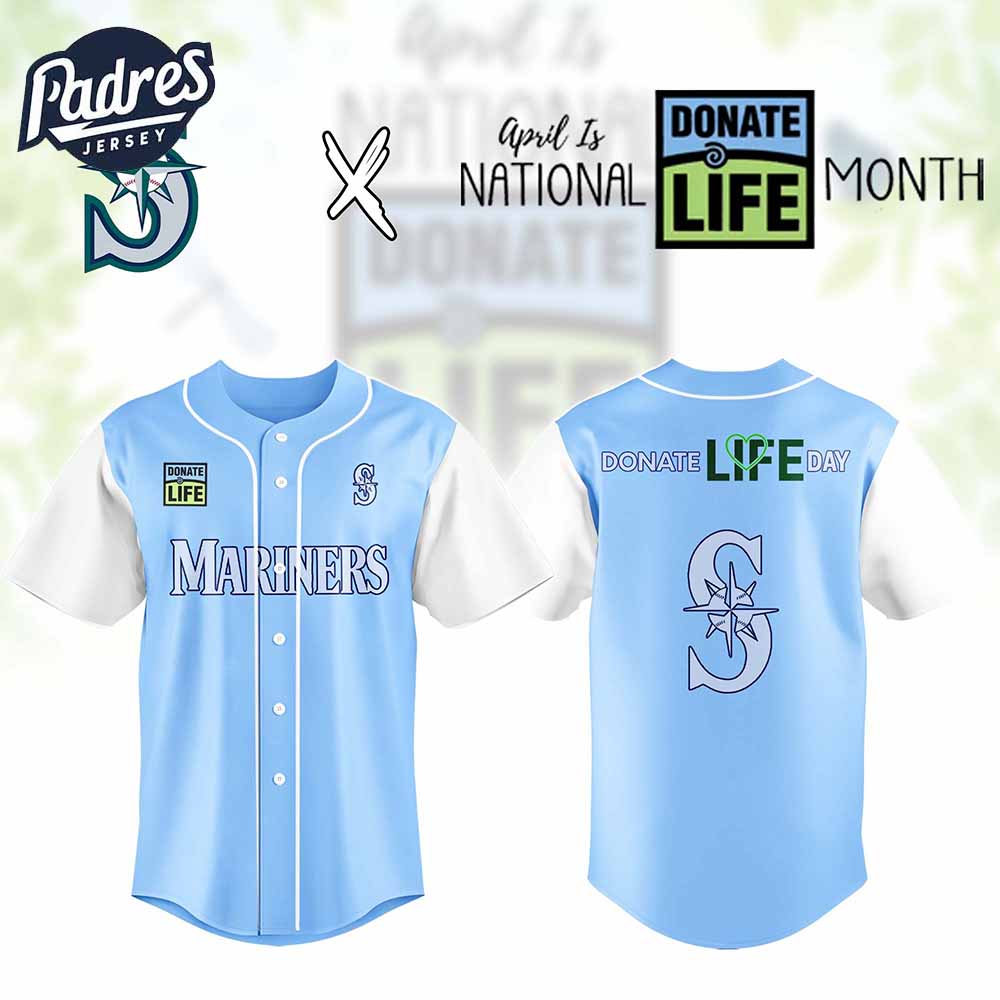 Seattle Mariners MLB x Donate Life Month Personalized Baseball Jersey Outfit - Padres Jersey Oasis: Elevate Your Baseball Style Game