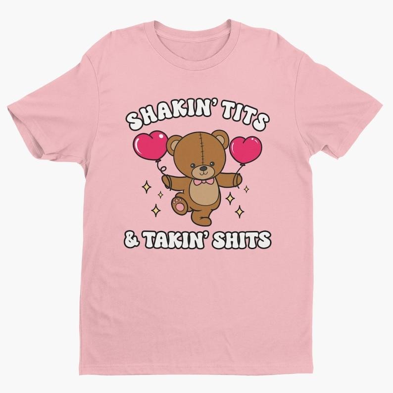 Shakin' Tits and Takin' Shits, Funny Women's Graphic Tee, Funny Shirt, Trendy Shirt, Offensive Shirt, Funny Gift for...