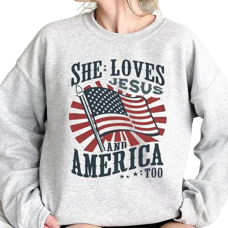 She Loves Jesus And America Too Sweatshirt Hoodie, USA Independence Day Shirt, 4th of July Shirt, America Retro Sweatshirt Hoodie, USA Flag