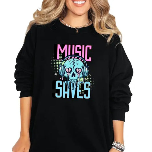 'Music Saves Me' Sweatshirt, T Shirt, or Hoodie | Vintage Grunge Aesthetic Pullover w/Skulls, Retro Vibes | 90's & 80s Style, Nostalgia Graphic Tops