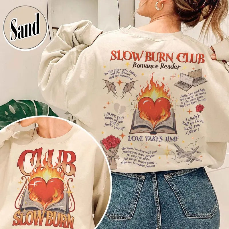 Slow Burn Sweatshirt, Slow Burn Romance, Slow Burn Book Club Sweatshirt, Slow Burn Book Club, Romance Reader Book Club Sweatshirt, Bookish Gift