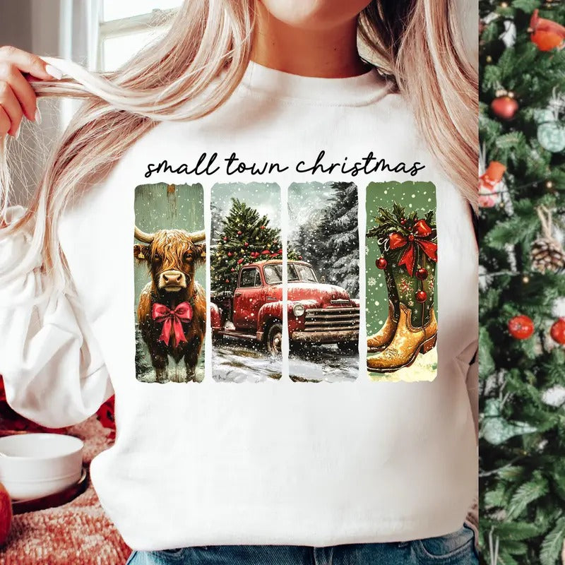 Small Town Christmas Sweatshirt, Cowgirl Shirt, Small Town Girl Christmas Tee, Unisex Sweater Pullover Tee