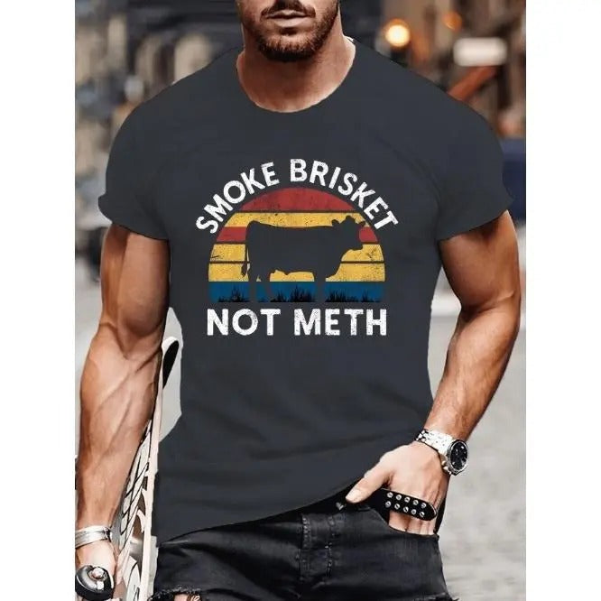 Smoke Brisket Not Meth Graphic Tee - Soft, Breathable, Crew Neck, Short Sleeve, Relaxed Fit, Summer Casual Wear for Men - Fun Humorous Foodie Apparel Made in USA