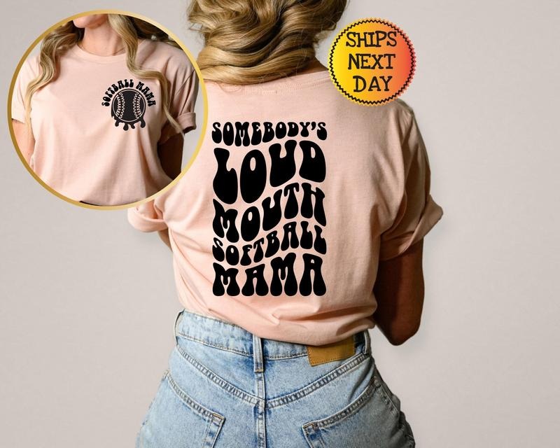Softball Mom Shirt, Somebody's Loud Mouth Softball Mama Shirt, Softball Shirts For Women, Sports Mom Shirt, Softball Mama T-shirt, sweater and Hoodie