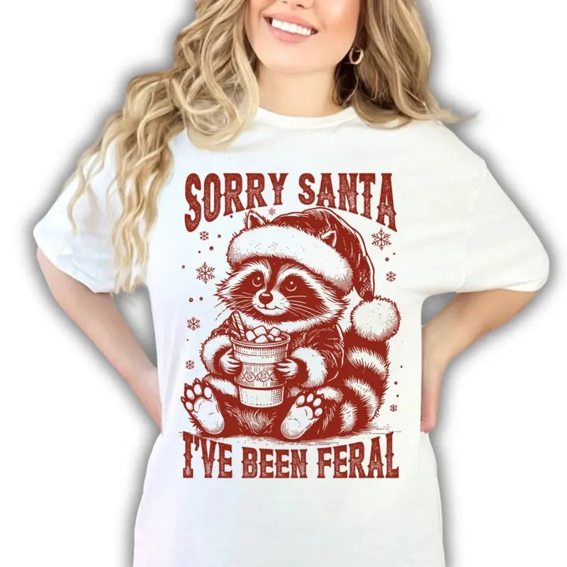 Sorry Santa I've Been Feral T-Shỉt, Christmas Raccoon Tee, Funny Christmas shirt, Retro Holiday Raccoon