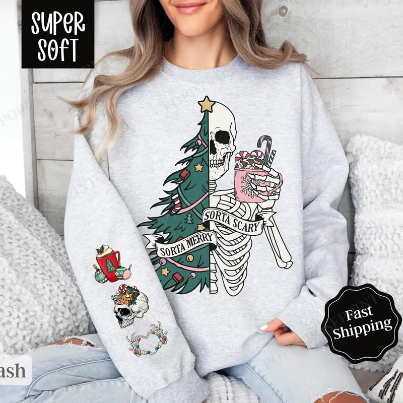 Sorta Merry Sorta Scary Christmas Sweatshirt, Skeleton Xmas Sweater, Holiday Sweatshirt for Women