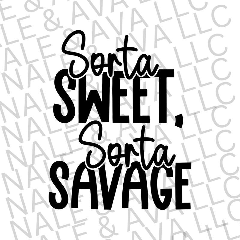 Sorta Sweet Sorta Savage Screen Print Transfer T-Shirts, Hoodie, Sweatshirt | WearSparks.com