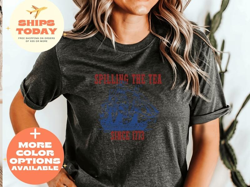 Spilling The Tea Since 1773 T Shirt Hoodie Sweater History Teacher Gift Funny History Teacher T-shirt History Lover Gift 4th Of July Shirt style 02