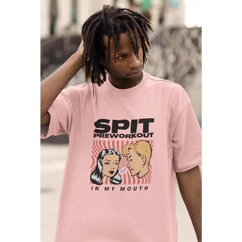 Spit Pre-Workout in my Mouth Gym Pump Cover, Gym Rat Shirt, Cute Pump Cover, Men Gym Shirt, Pre-Workout Shirt, Gym...
