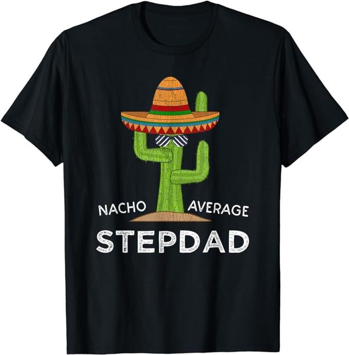 Stepdad T Shirt, Gifts For Stepdad, Fun Hilarious Stepfather Humor Funny Stepdad T-Shirt Menswear, Father's Day Shirt Casual Cotton Top Basic
