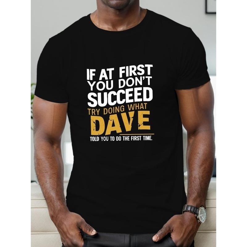 Stylish Graphic T-Shirt for Men - Comfy, Casual, Short Sleeve Tee with Humorous Quote - Perfect for Summer, Daily Activity, and Outdoor Fun Made in USA