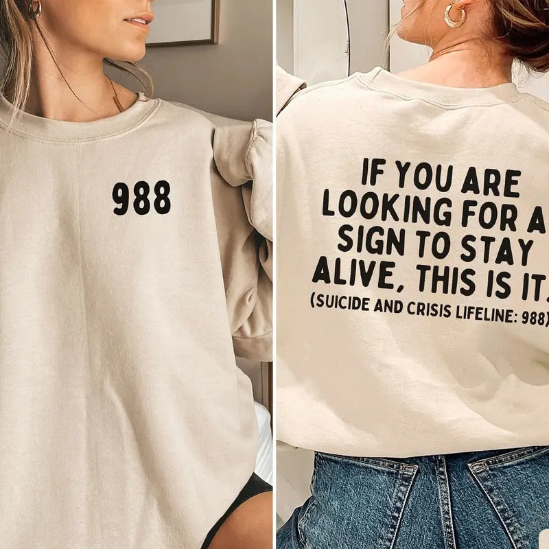 Suicide Hotline Sweatshirt Mental Health Awareness Mental Health Sweatshirt Suicide Prevention Shirt Therapist Sweatshirt 988 Shirtstyle{n002}2