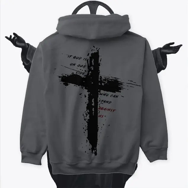 CROSS "If The God is on our side, Who can stand against us?" Hoodie/Sweatshirt | Cross | Gym | God T-shirt, sweater and Hoodie