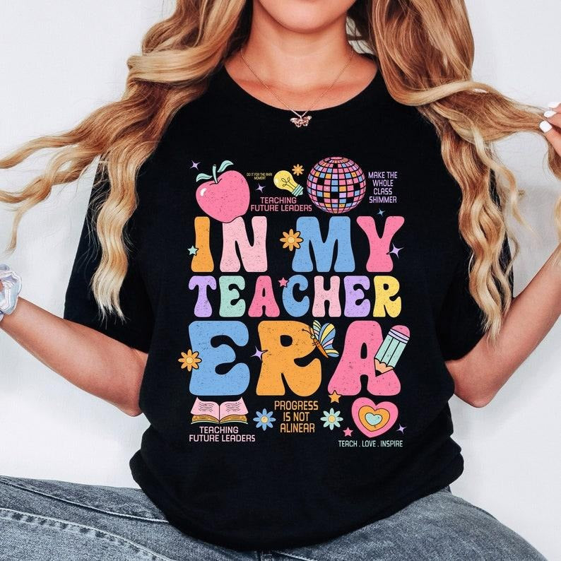 Teacher Shirt, Teacher Life tshirt, In My Teacher Era tshirt