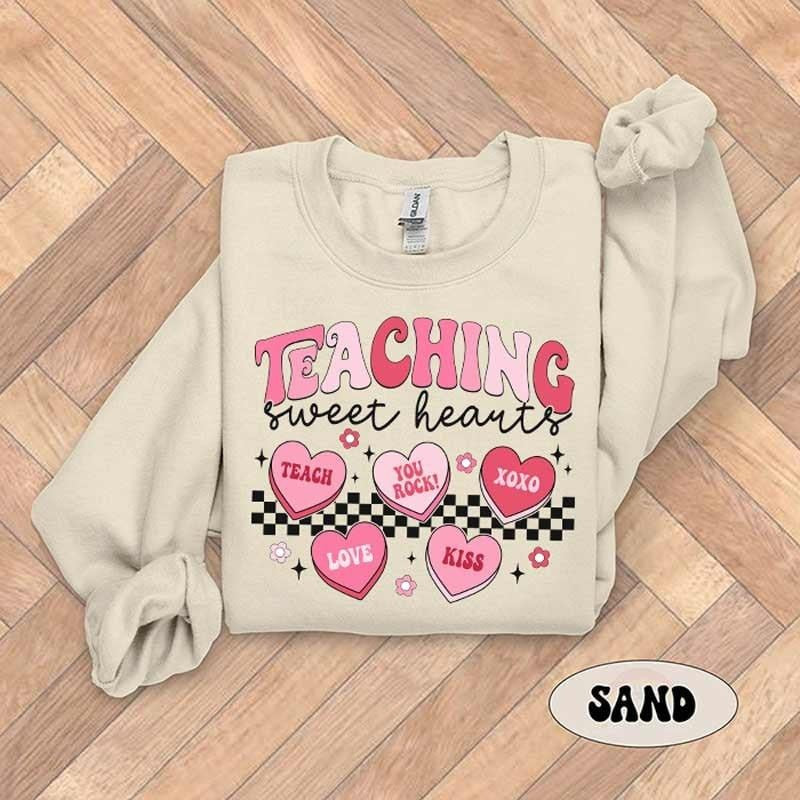 Teacher Valentine Sweatshirt, Teaching Sweethearts, Valentines Day Teacher Sweet Hearts Shirt, Teacher Love Heart Shirt, Valentines Sweatshirt, Gifts For Her, Long Sleeve Crewneck Shirt Fit Unisex