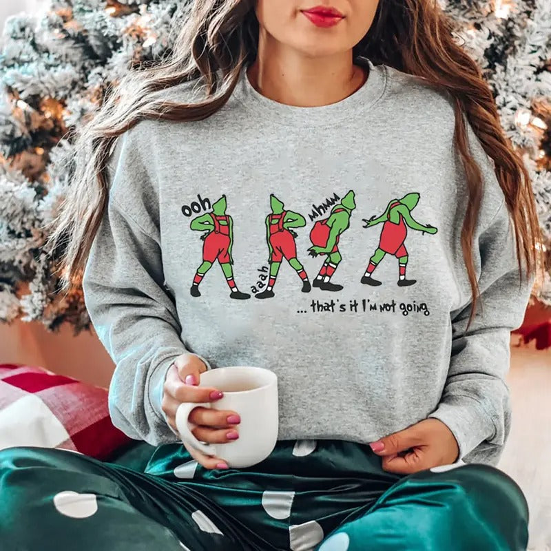 That's It I'm Not Going Christmas Sweatshirt, Merry Christmas Tee Shirt, Holiday Sweater