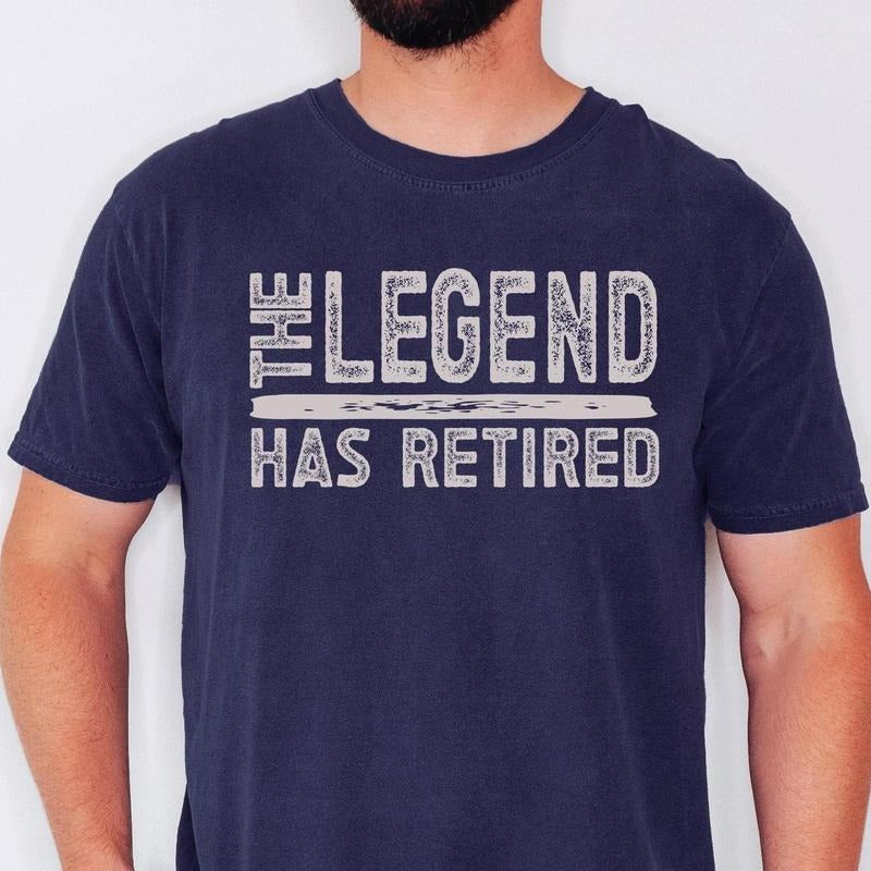 The Legend Has Retired T Shirt, Funny Retirement Gifts for Men , Cool Retirement T-Shirts, Retirement Gift for Dad, Gifts...