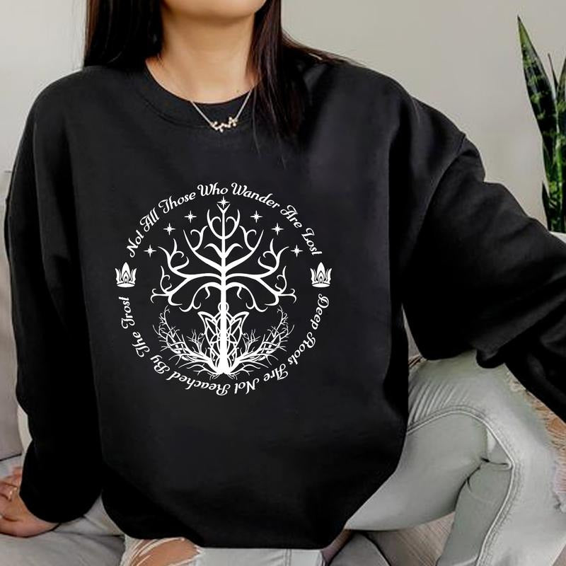 The Lord Of The Rings Shirts Not All Those Wander Are Lost Tee Shirt, Light Academia Shirt, Bookworm Sweatshirt, Gift For Bookish