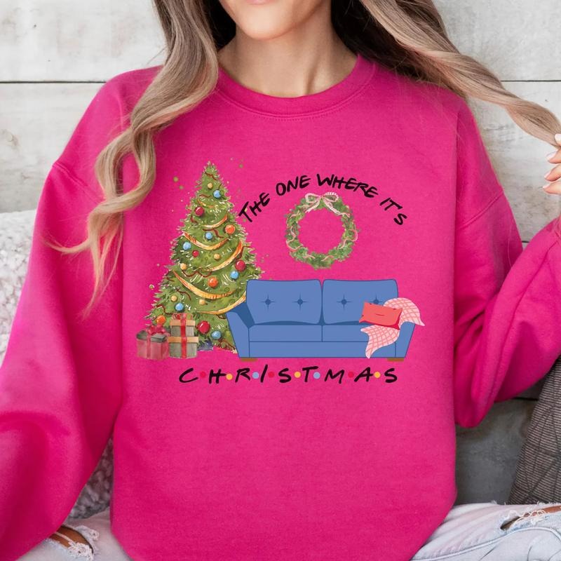 The One Where It's Christmas Sweatshirt, Friends Christmas Tee Shirt, Holidays Xmas Sweater, Gift For Christmas