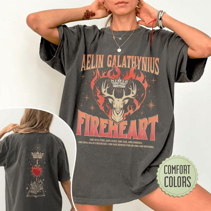 Throne Of Glass Fan Comfort Colors Shirt Aelin Galathynius Shirts Fireheart Aelin Kingsflame The Thirteen Gift For Book Lover