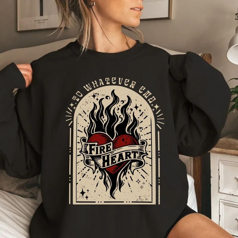 Throne Of Glass Fireheart Shirt, Throne Of Glass Tshirt, Terrasen To Whatever End Kingdom Of Ash Shirt, Acotar Shirt, Unisex Sweater Pullover Teestyle{n002}2