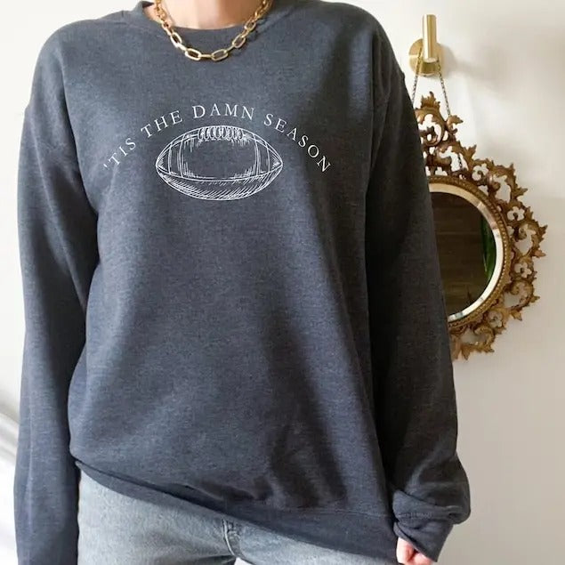Tis The Damn Season Football Sweatshirt,Tis The Damn Season Football Sweatshirt, College Football Game Day Shirt,College Football T-shirt, sweater and Hoodie