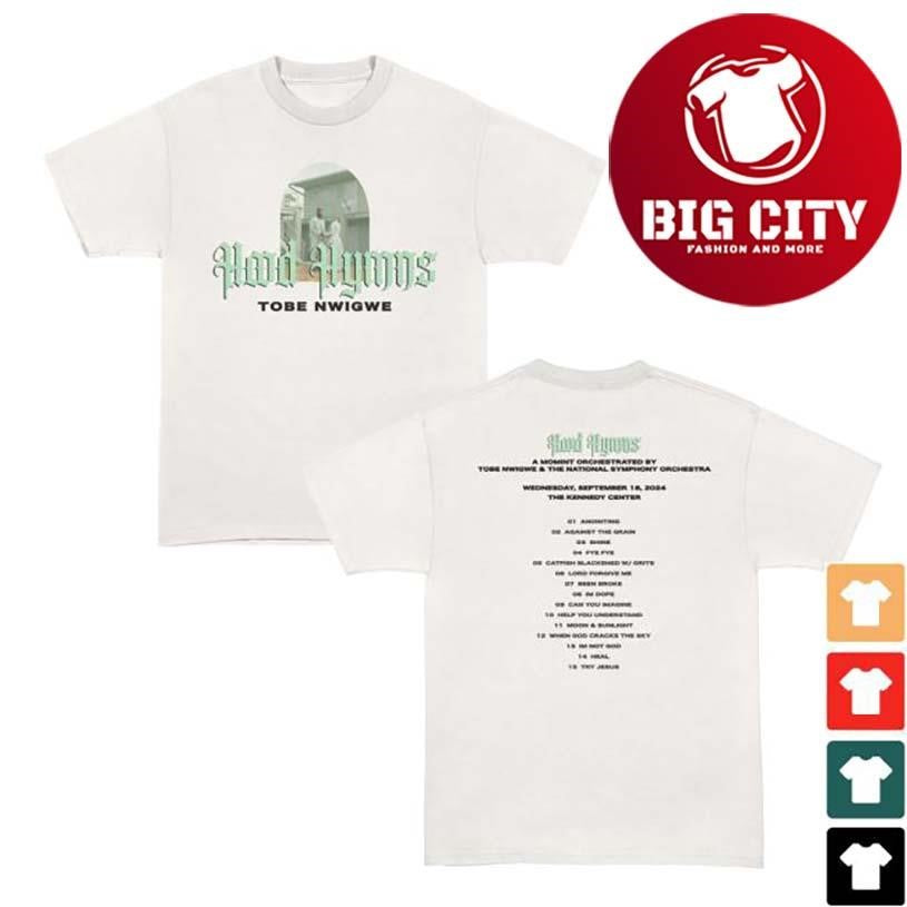 Official Tobe Nwigwe Hood Hymns X Orchestra Show Commemorative Two Sided Shirt
