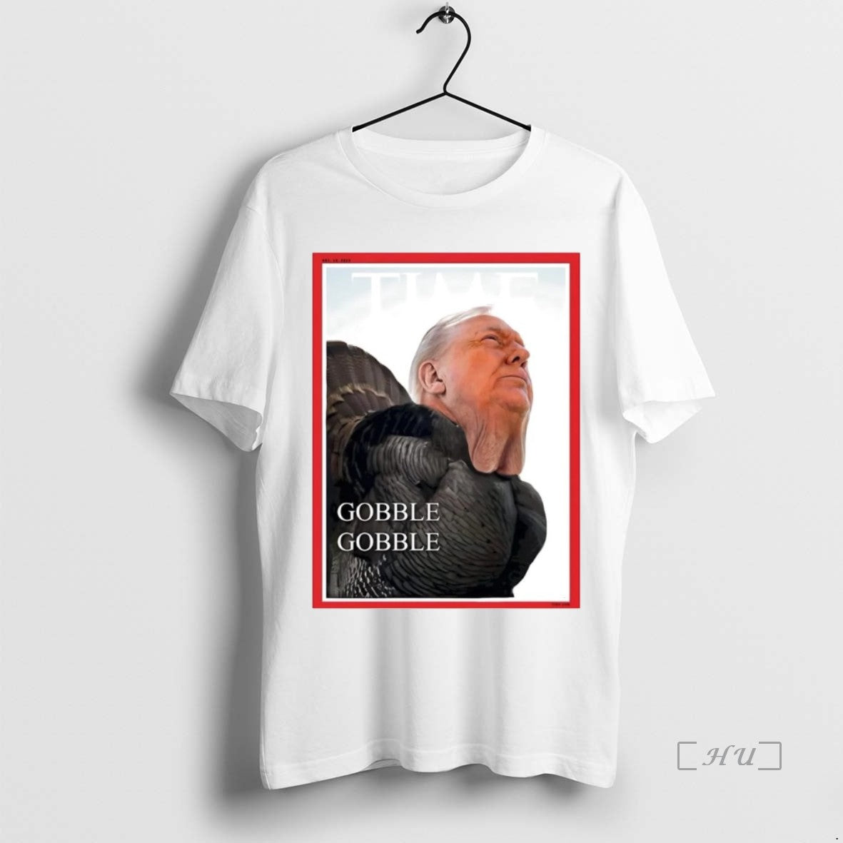 Trending Trump Turkey Gobble Gobble Thanksgiving