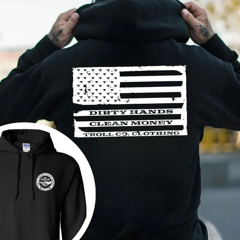 Troll Co Work Hard Dirty Hands Clean Money T-shirt - Crewneck Sweatshirt - Hoodie, Trending Mechanic Unisex Shirt, USA Flag 2 Side Printed Workwear Streetwear, ESTD MMXVII